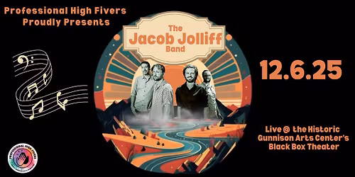 Jacob Jolliff Band - Live at the Gunnison Art Center