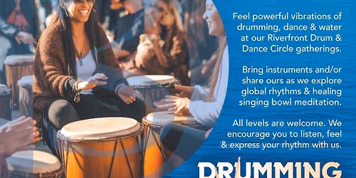 Drumming on the Riverfront