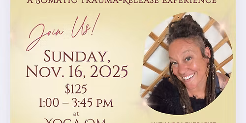 Trauma Release: Release & Reclaim