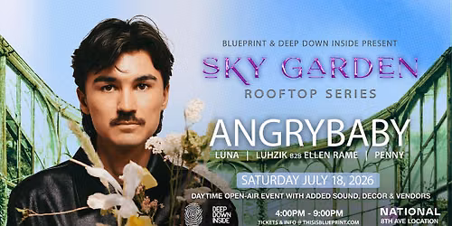 Angrybaby (SKY GARDEN ROOFTOP Series)