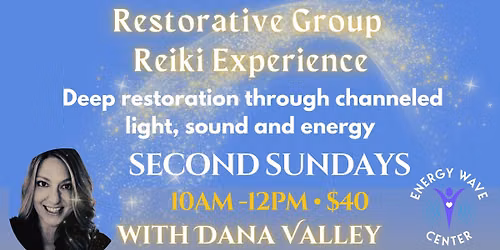 Restorative Group Reiki Experience