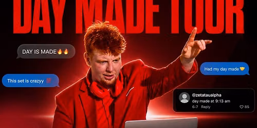 Day Made Tour Ft. Big Red DJ Set (Alex Dougherty of Dougherty Dozen)