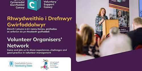 Rhwydwaith Trefnwyr Gwirfoddolwyr \/ Volunteer Organisers' Network