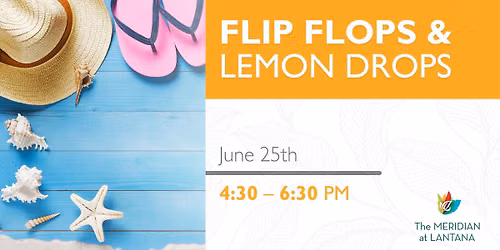 Flip Flops & Lemon Drops
