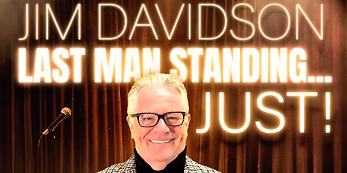 Jim Davidson Last Man Standing... Just!