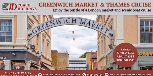 Greenwich Market & Covent Garden by Boat, inc Coach Travel