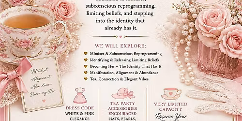 Manifest & Sip Tea Party