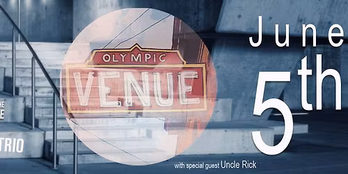 Steve Melcher Trio with CC Smith & The Bluzone @ The Olympic June 5th 2026
