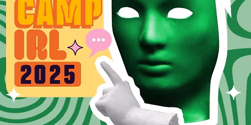 CAMP IRL 2025 in T\u0101maki Makaurau, Auckland