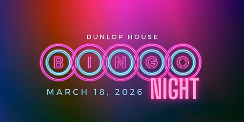 Dunlop House Bingo Night