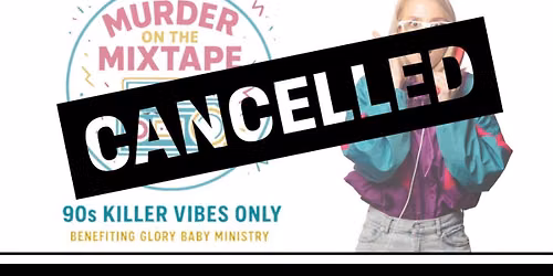Murder on the Mixtape: A 90s Killer Event