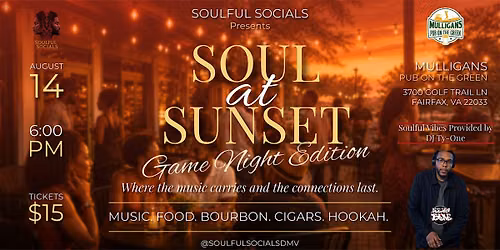 Soul at Sunset: Game Night Edition