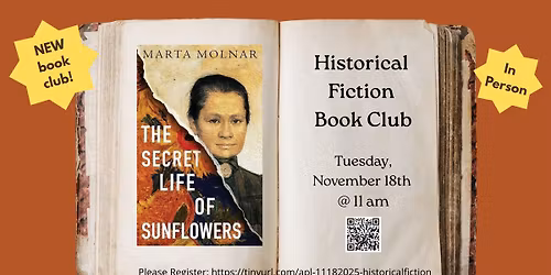 *NEW* In Person - Historical Fiction Book Club: "The Secret Life of Sunflowers" by Marta Molnar