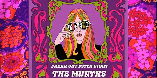 Freak Out Presents The Munyks