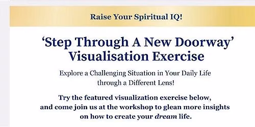 Raise Your Spiritual IQ: Step Through A New Doorway