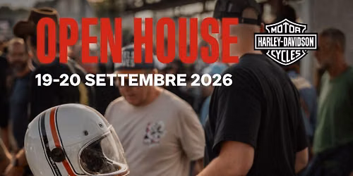 OPEN HOUSE | 19-20 SETTEMBRE | HARLEY-DAVIDSON® TORINO