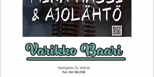 Mika Hassi & ajolähtö @VarikkoBaari