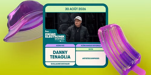 Piknic \u00c9lectronik MTL #13 : Danny Tenaglia \/ MUTEK