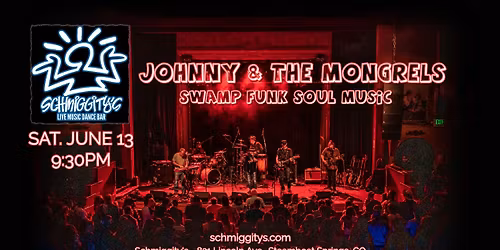 Johnny & the Mongrels at Schmiggity's
