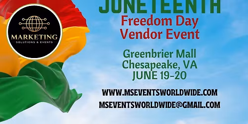 JUNETEETH Vendor Event at Greenbrier Mall