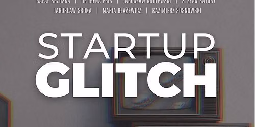 Filmvorf\u00fchrung mit Gespr\u00e4ch: Start-up Glitch - 2. Science & Technology Film Festival