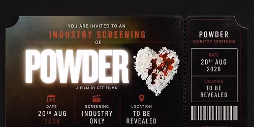 \u2018Powder\u2019 by GTF Films - Special industry screening Cert. 18+ \ud83c\udff4\udb40\udc67\udb40\udc62\udb40\udc73\udb40\udc63\udb40\udc74\udb40\udc7f\ud83d\udc4f\ud83d\udd25\ud83e\udd0d\ud83c\udfa5