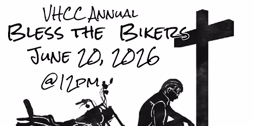 VHCC Annual Bless the Bikers 