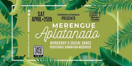 Merengue Aplatanado | Workshop & Social Dance