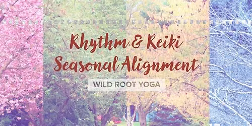 Rhythm & Reiki - Summer Solstice Sacred Rage