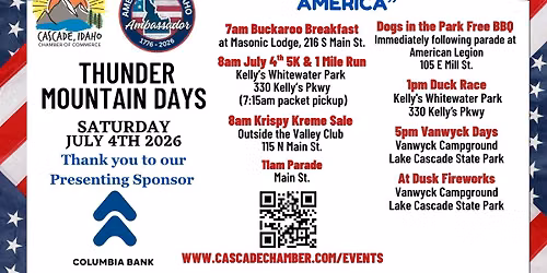 Cascade Thunder Mountain Days on the 4th of July