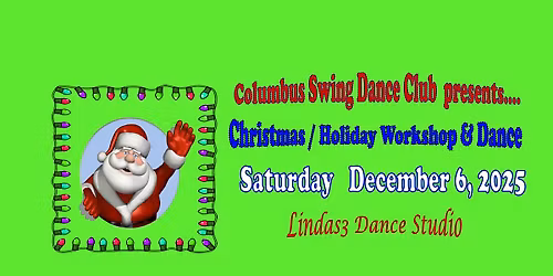 Columbus Swing Dance Club's Christmas \/ Holiday WCS Workshop & Dance