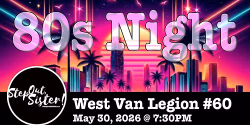 80s night at the West Van Legion