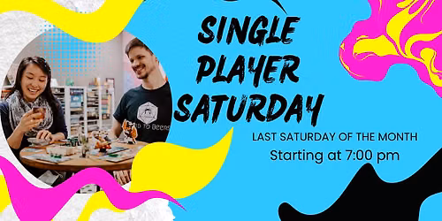 Single Player Saturday