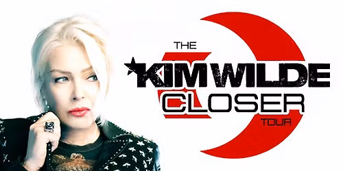 Kim Wilde (UK) - CLOSER TOUR || The Gov
