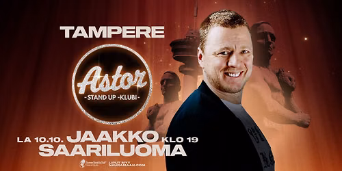 Astor Stand Up Klubi: La 10.10.26 Jaakko Saariluoma