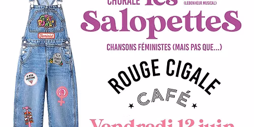 CHORALE LES SALOPETTES (chansons f\u00e9ministes, mais pas que...)
