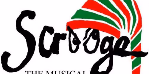 \u201cScrooge! (Abbreviated Version)\u201d \nBook, Music and Lyrics by Leslie Bricusse\n