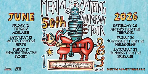 MENTAL AS ANYTHING \ud83e\udd16 50th Anniversary Tour - Northcote Theatre, Melbourne