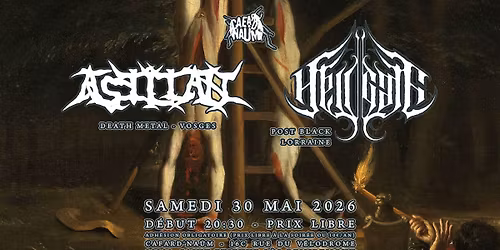 ASILIAN + HELL GATE