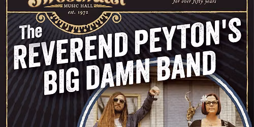 The Reverend Peyton's Big Damn Band - Sweetwater Music Hall, Mill Valley, CA
