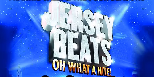 Jersey Beats, Oh What A Night! - Live at Kidderminster Town Hall