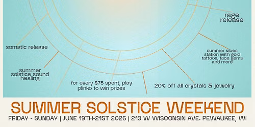 Summer Solstice Weekend