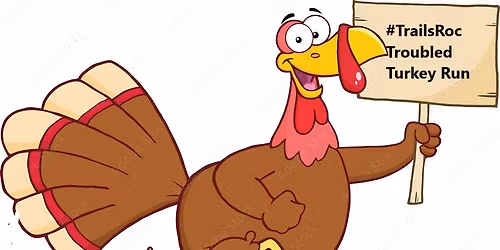12th Annual Troubled Turkey Trail Run