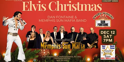 ELVIS CHRISTMAS - Dan Fontaine & The Memphis Sun Mafia Band 12\/12\/26 SAT 7PM