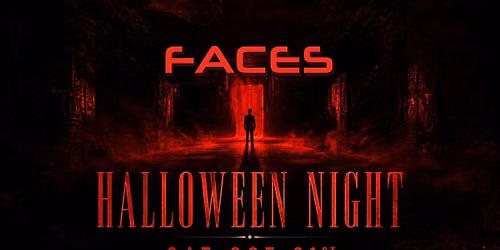 Halloween Night at Faces