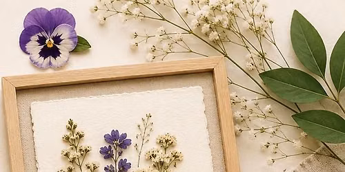 06\/20\/2026 Pressed Flower Art Workshop at Acacia Collective Rowlett - 11 a.m.!