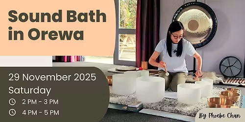 Sound Bath in Orewa (29 Nov, Sat, 4-5PM)