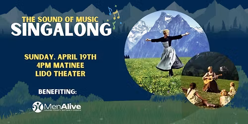 The Sound of Music Sing-Along at Carolina Theatre - Greensboro