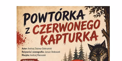 \ud83c\udf32\ud83d\udc3a \u201ePowt\u00f3rka z Czerwonego Kapturka\u201d \ud83e\uddfa\u2764\ufe0f    