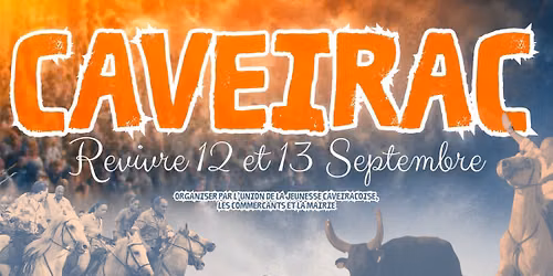 REVIVRE CAVEIRAC 12-13 SEPTEMBRE — Caveirac